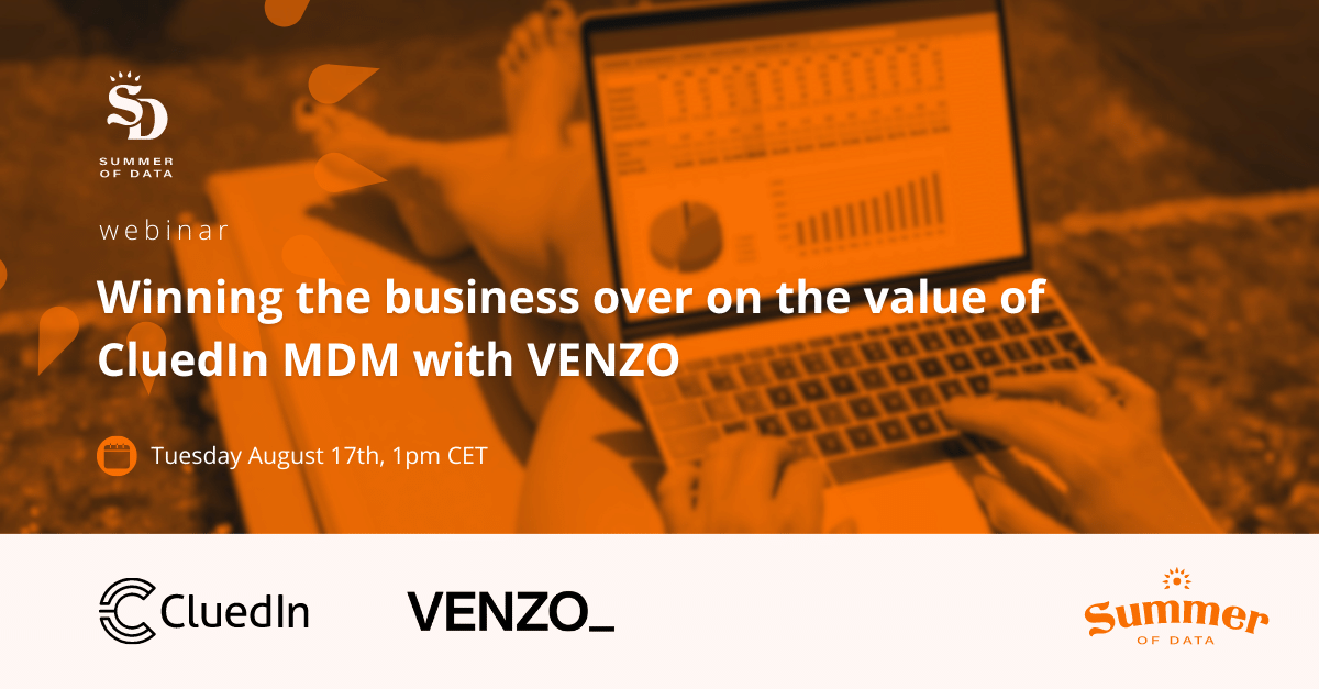 Winning the business over on the value of CluedIn MDM with VENZO - social and email header 3