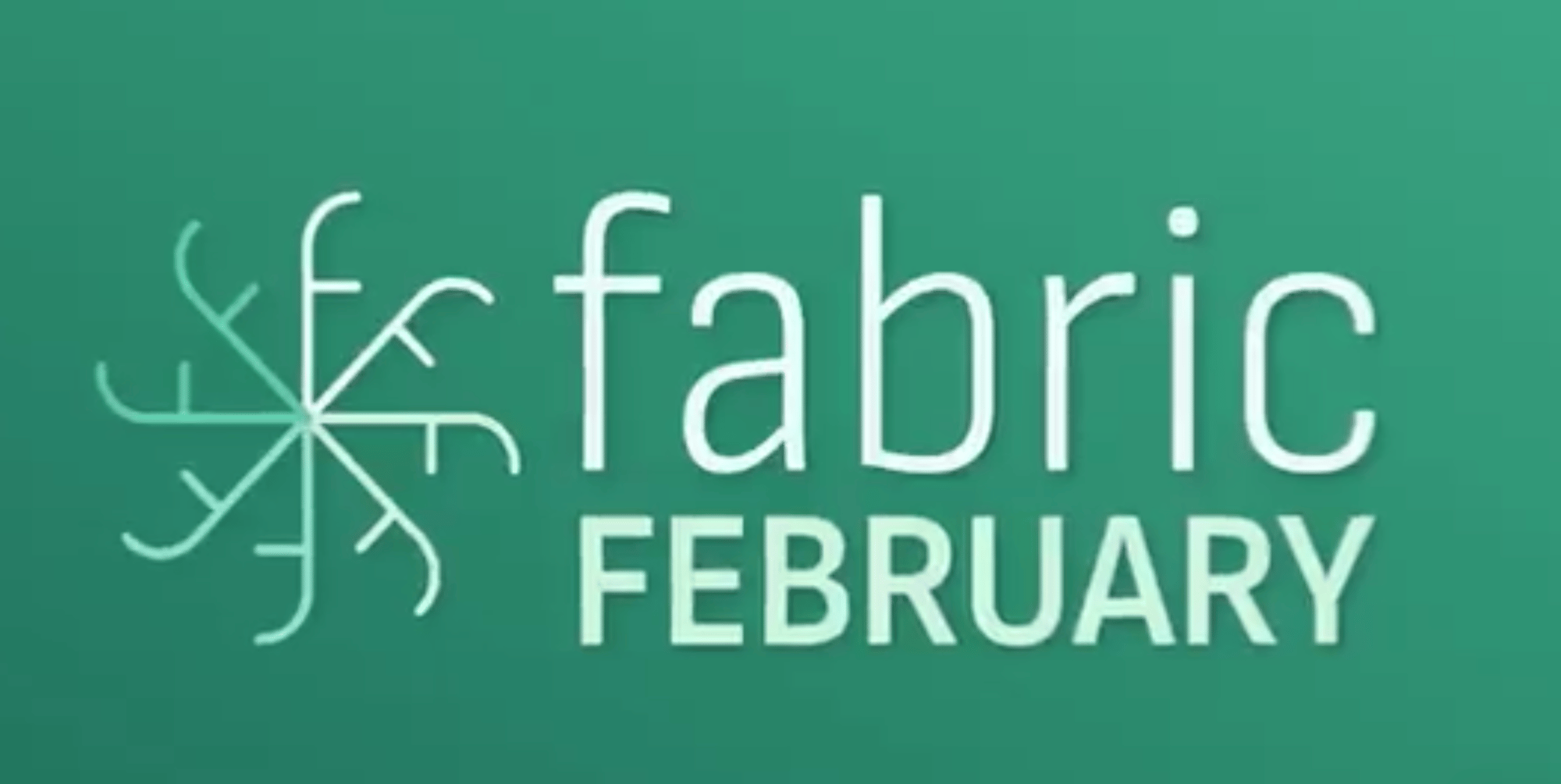 Fabric February