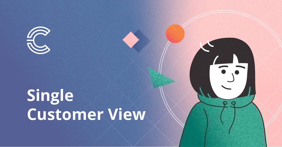Single-customer-view Single-customer-view