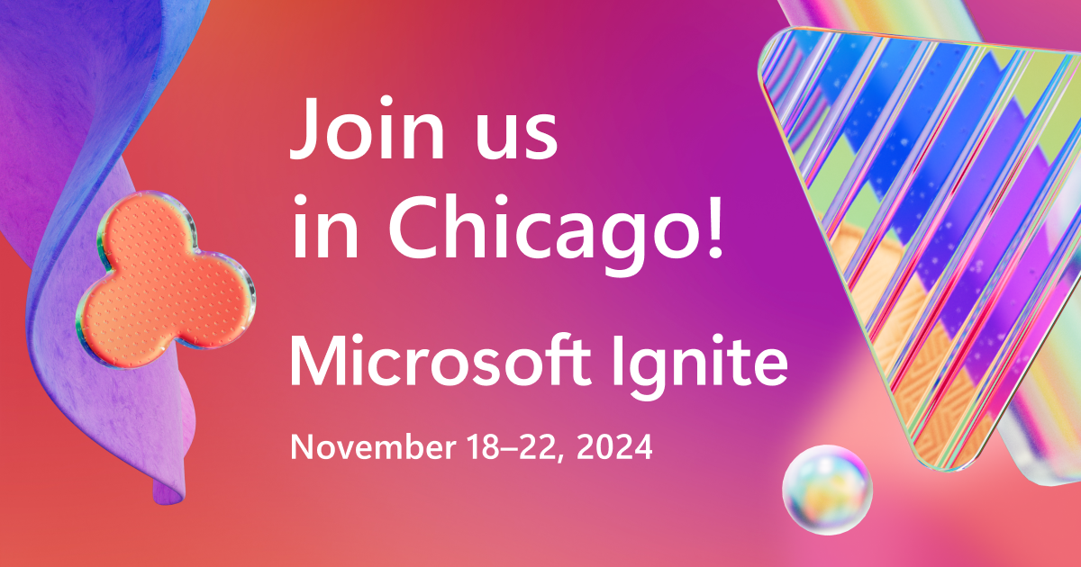 microsoft-ignite-2024-join-us