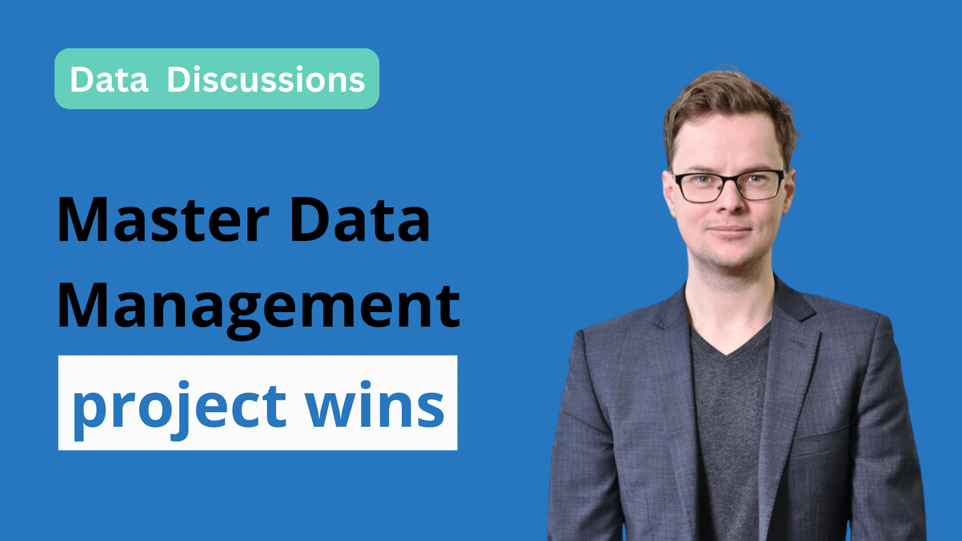 Data Discussions: MDM Project wins